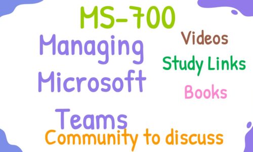 MS-700 Managing Microsoft Teams