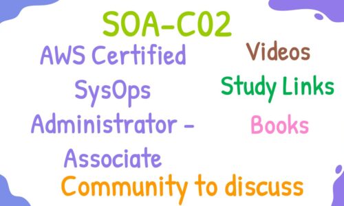 Tutorial: AWS Certified SysOps Administrator – Associate (SOA-C02)