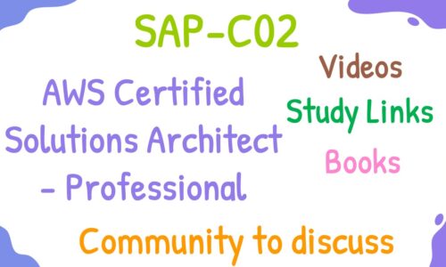 Tutorial: AWS Certified Solutions Architect – Professional (SAP-C02)